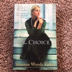 The Choice by Suzanne Woods Fisher